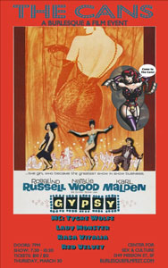 Poster for the film "Gypsy" with The Cans' performers' information on it